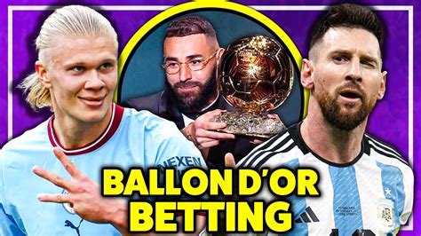 ballon d'or betting odds|Ballon D'Or Betting: Messi 1/14 to beat Haaland to award .